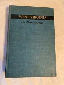 West Virginia - The Mountain State by Ambler & Summers 1949 Vintage School Book - Foto 1 di 12