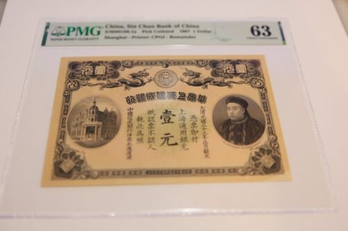 Extreme Rare 1907 CHINA, SIN CHUN BANK OF CHINA 1 DOLLAR PMG 63 high graded