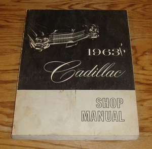 Original 1963 Cadillac Service Shop Manual 63 Eldorado Fleetwood DeVille - Foto 1 di 1