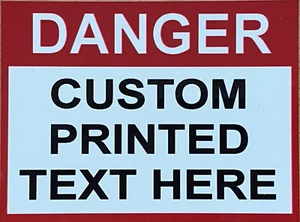 Personalised DANGER SIGN Metal Sign Custom Printed Your Own Words Made Security - Picture 1 of 4