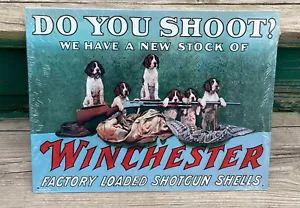 Winchester Do You Shoot Schrotflinte Muschel BLECHSCHILD Metall Werbeplakat Jagd Hund Dekor - Bild 1 von 5