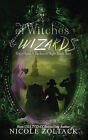 Of Witches and Wizards By Nicole Zoltack - New Copy - 9781979129510