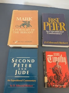 D. EDMOND HIEBERT Lot Of 4 Commentaries - Gospel Of Mark- Peter- Timothy - Picture 1 of 16