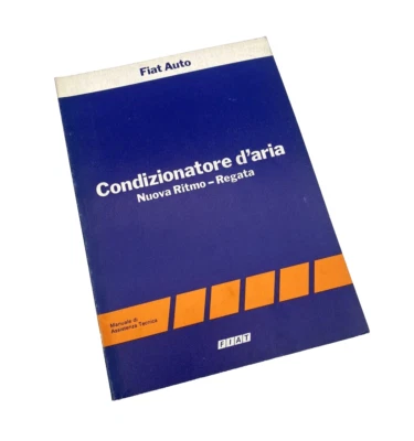 Manuale Assistenza Tecnica Condizionatore Aria Fiat Nuova Ritmo Regata Originale - Immagine 1 di 3
