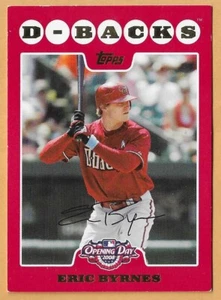 ERIC BYRNES ARIZONA DIAMONDBACKS #170 - TOPPS NM-MT OPENING DAY 2008 - Picture 1 of 2