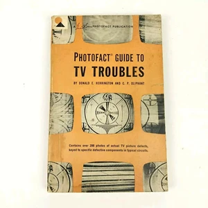 1962 Photofact Guide to TV Troubles by Don Herrington 1st Ed Howard W Sams & Co. - Picture 1 of 5