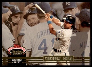 1992 Topps Stadium Club Members Only George Brett Kansas City Royals #NNO