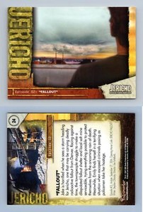 "Fallout" #24 Jericho Season 1 Inkworks 2007 Trading Card
