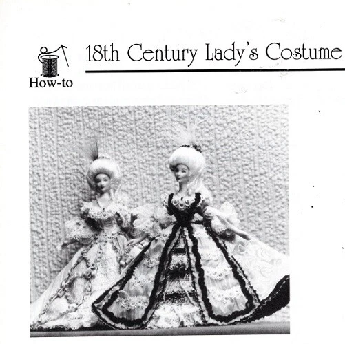  1:12 Dollhouse Mini Doll Sewing Pattern: 18th CENTURY LADY ~ LK205  - Image 1 of 1