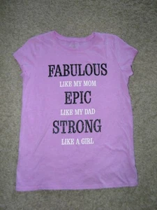Girls THE CHILDREN'S PLACE Fabulous Mom Epic Dad Strong Shirt Size XL(14) - Picture 1 of 1