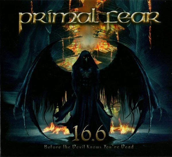 CD, Album, Enh, Dig Primal Fear - 16.6 Before The Devil Knows You're Dead - Bild 1 von 1