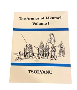 The Armies of Tékumel Volume I: Tsolyanu Paperback - Picture 1 of 4