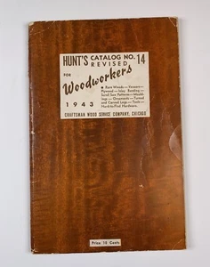 Catálogo de Suministros Vintage Hunt’s Woodworkers Nº 14 1943 - Imagen 1 de 5