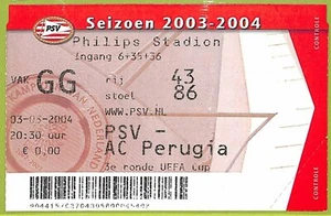 C1615- Vecchio BIGLIETTO PARTITA CALCIO 2003-2004 PSV VS PERUGIA - Picture 1 of 1