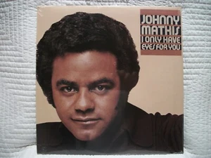 Sealed Johnny Mathis I Only Have Eyes For You Vinyl LP Record 1976 Sealed - Imagen 1 de 2