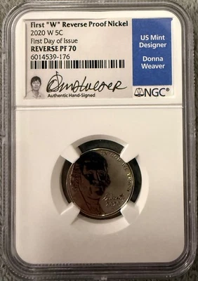 2020 W First W REVERSE Proof Nickel Jefferson NGC PF70 FDOI Signed Donna Weaver - Image 1 of 2