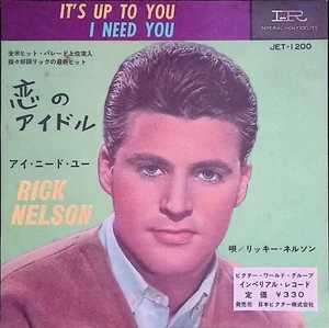 Rick Nelson It's Up to You Japan 7" JET-1200 1962 I Need You Imperial EX - Picture 1 of 6