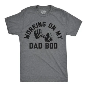 Mens Funny T Shirts Working On My Dad Bod Sarcastic Workout Tee For Men - Picture 1 of 7