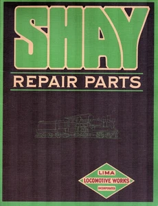 SHAY REPAIR PARTS 1921 CATALOG LIMA LOCOMOTIVE WORKS BOILER SHAFTS TRUCKS GREEN - Picture 1 of 4