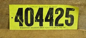 Vintage 1967 Wisconsin Resident Deer Hunting License Back Tag #404425 - Foto 1 di 2