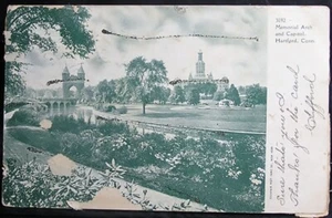 Hartford, Conn - Memorial Arch and Capitol  posted 1903 - Picture 1 of 2