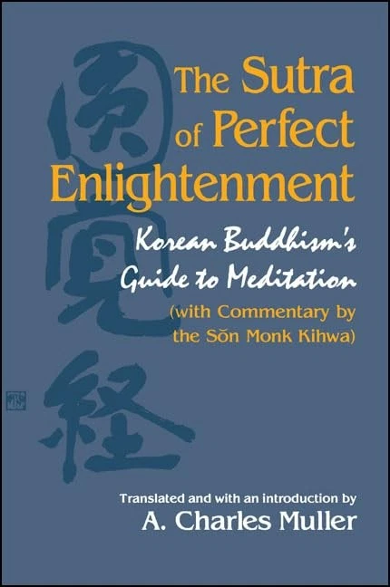 The Sūtra of Perfect Enlightenment: Korean Buddhism's Guide to Meditation (... - Image 1 of 1