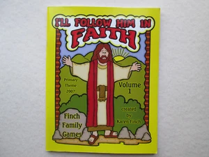 I'LL FOLLOW HIM IN FAITH Volume 1 FINCH FAMILY GAMES 2006 Karen Finch LDS Mormon - Imagen 1 de 5