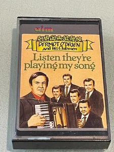 Dermot O'Brien and His Clubmen - Listen They're Playing My Song - Cassette Tape - Picture 1 of 5
