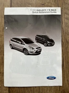 FORD GALAXY S-MAX OWNERS QUICK REFERENCE GUIDE 2006-2013 **FREE POSTAGE** - Picture 1 of 1