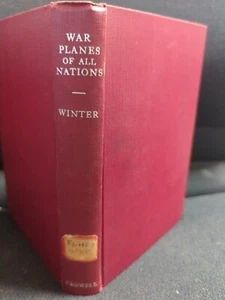 War Planes of All Nations by William Winter 1943 Edition HC Book - Imagen 1 de 13
