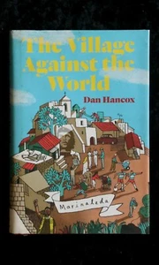 Dan Hancox - The Village Against the World HC/DJ marinaleda spain socialism - Picture 1 of 1