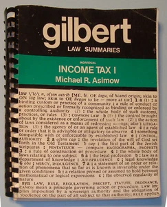 Gilbert Law Summaries: Income Tax I by Michael R. Asimow, 17th Edition, 1990 - Imagen 1 de 2