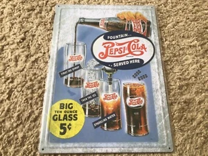 Pepsi Cola-Big Ten Ounce Glass 5c Tin Sign - Picture 1 of 3
