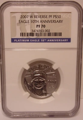 2007-W Platinum Eagle $50 NGC Reverse PF 70 10th Anniversary 1 /2 oz .9995 - Image 1 of 4