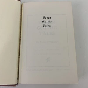 Seven Gothic Tales by Isak Dinesen Hardcover Book No Dust Jacket Acceptable Con - Picture 1 of 6