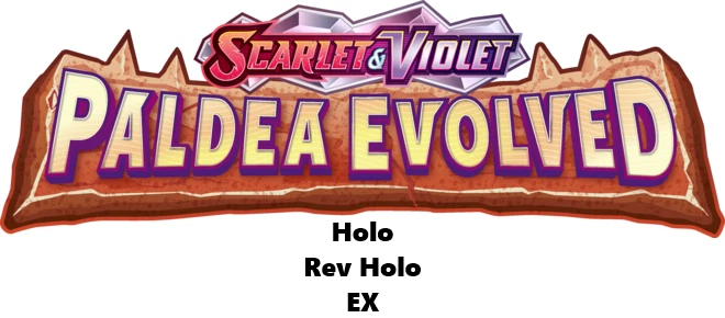 Pokemon TCG - Paldea Evolved - Pick Your Card | Rev, Holo, & EX | Set Builder - Image 1 of 1