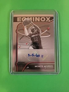 MONTE MORRIS AUTO 2022-23 Panini Flux Equinox Autographs #9 NBA Wizards - Picture 1 of 2