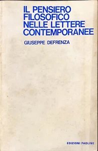 IL PENSIERO FILOSOFICO NELLE LETTERE CONTEMPORANEE - GIUSEPPE DEFRENZA - 1971 - Imagen 1 de 1