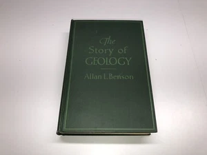 ANTIQUE 1927 The Story of Geology by Allan L Benson UGC HARDCOVER - Picture 1 of 3