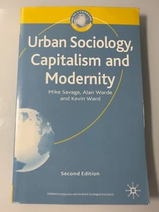 Urban Sociology Capitalism and Modernity by Mike Savage et al Paperback Book - Picture 1 of 5