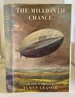 The Millionith Chance The Story of the R 101