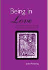 Being in Love: Therapeutic Pathways Through Psychological Obstacles to Love