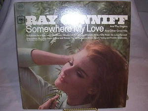 Ray Conniff and the Singers Somewhere My Love and Other Great Hits CS 9319 - Imagen 1 de 2