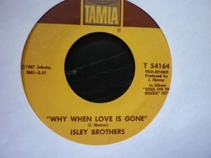 isley brothers why when love is gone tamla usa orig 45.soul - Photo 1/2