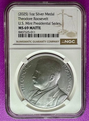 (2025) Theodore Roosevelt Presidential Series Silver Medal NGC MS69 Matte (011) - Image 1 of 2