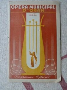  B 6 OFFIZIELLES PROGRAMM OPERA MUNICIPAL D ORAN SAISON 1949 1950 ALGERIEN - Bild 1 von 2