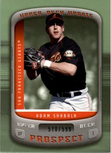 2005 (GIANTS) Upper Deck Update #101 Adam Shabala PR RC /599
