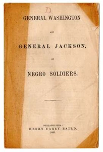 General Washington and General Jackson, on Negro Soldiers. Philadelphia, 1863 - Picture 1 of 2