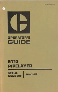 Capa de tuberías CATERPILLAR 571G ~ Guía del operador ~ 1978 ~ Manual MANUAL - Imagen 1 de 4