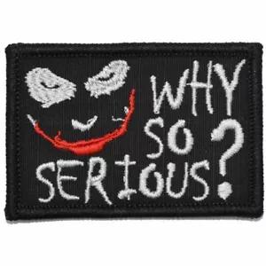 Warum so ernst? Joker Zitat - 2x3 Patch - Bild 1 von 9